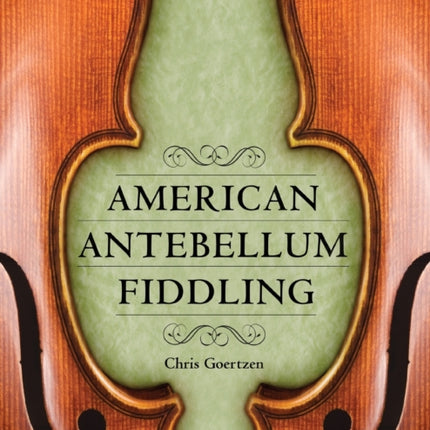 American Antebellum Fiddling