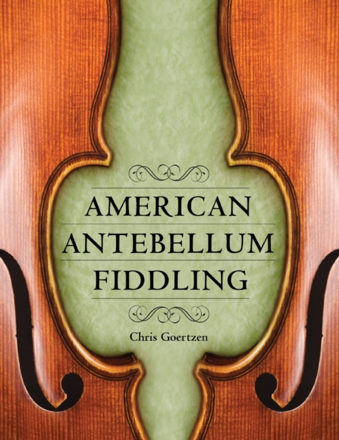 American Antebellum Fiddling