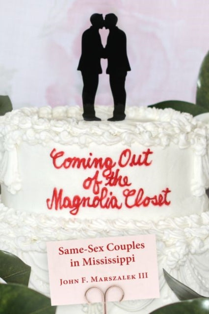 Coming Out of the Magnolia Closet  SameSex
