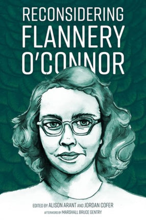 Reconsidering Flannery OConnor