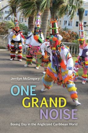 One Grand Noise  Boxing Day in the Anglicized
