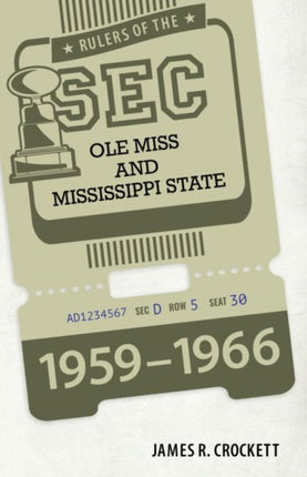 Rulers of the SEC  Ole Miss and Mississippi State