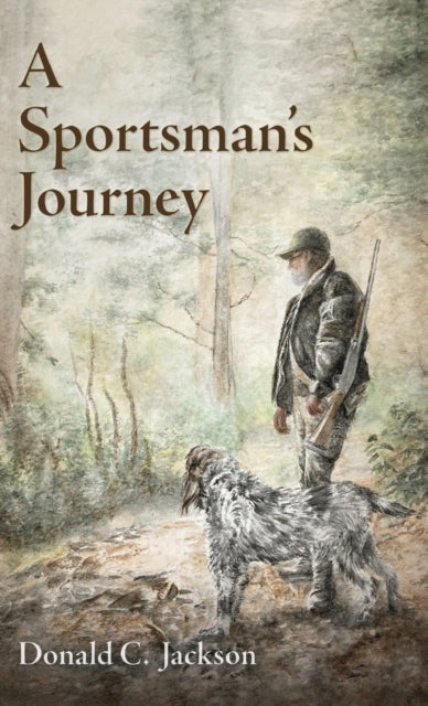 A Sportsmans Journey