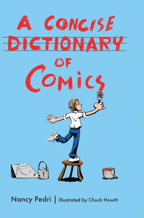 A Concise Dictionary of Comics