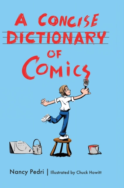 A Concise Dictionary of Comics