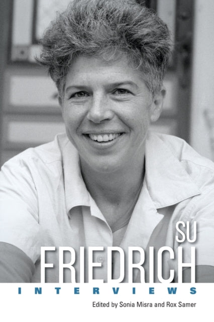 Su Friedrich: Interviews