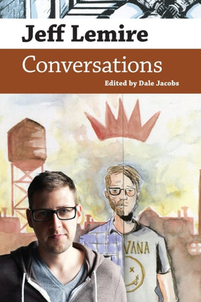 Jeff Lemire  Conversations