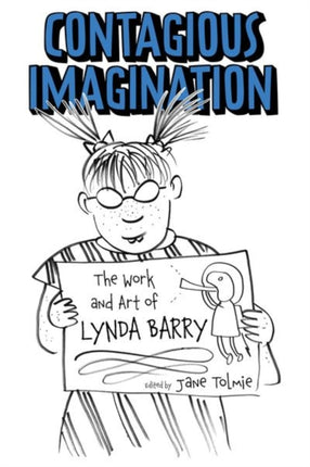 Contagious Imagination  The Work and Art of Lynda
