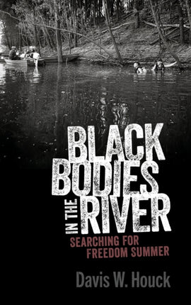 Black Bodies in the River  Searching for Freedom