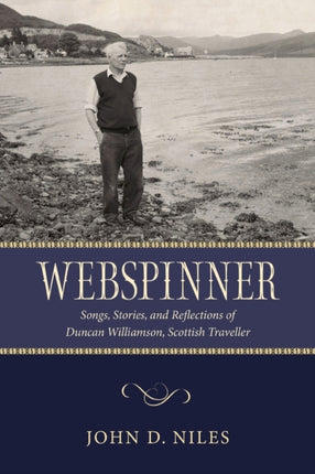 Webspinner  Songs Stories and Reflections of