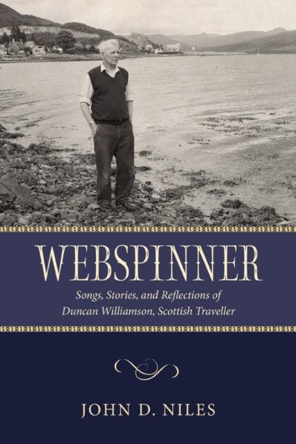 Webspinner  Songs Stories and Reflections of
