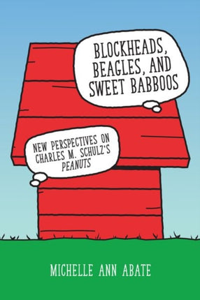 Blockheads Beagles and Sweet Babboos