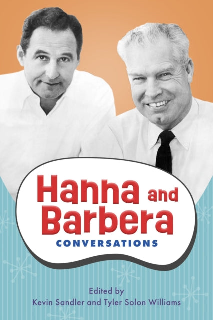 Hanna and Barbera  Conversations