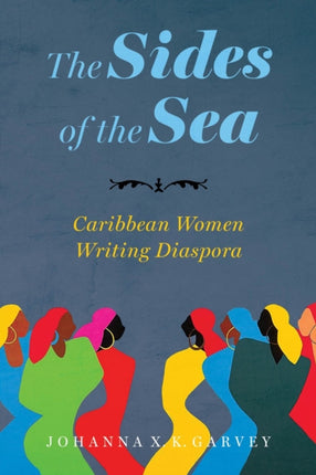 The Sides of the Sea  Caribbean Women Writing