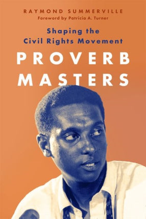 Proverb Masters  Shaping the Civil Rights