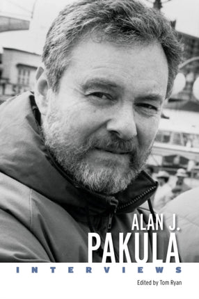Alan J. Pakula  Interviews