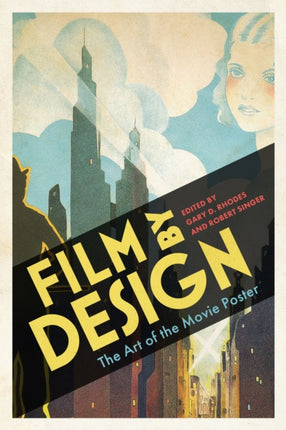 Film by Design  The Art of the Movie Poster