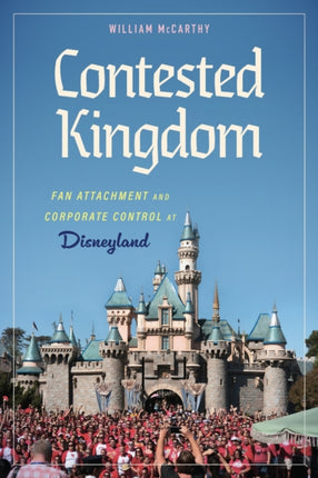 Contested Kingdom  Fan Attachment and Corporate