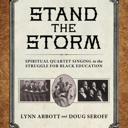Stand the Storm  Spiritual Quartet Singing in the