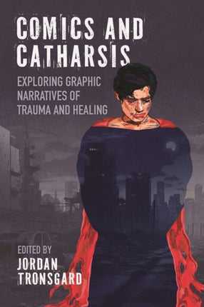 Comics and Catharsis
