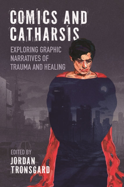Comics and Catharsis