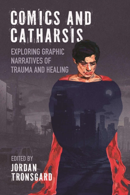 Comics and Catharsis