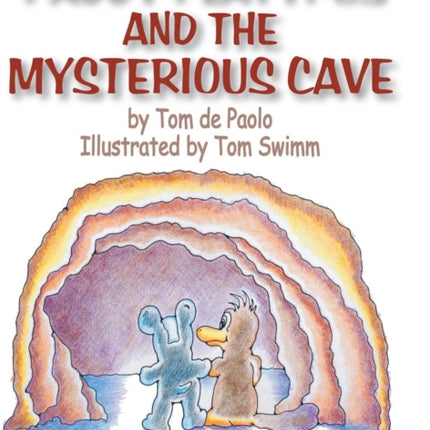 Paddy Platypus and the Mysterious Cave