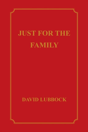Just For The Family