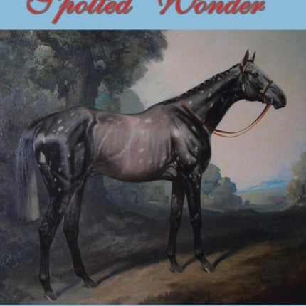 The Spotted Wonder