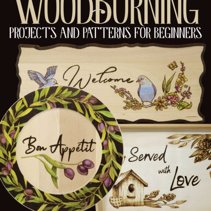 Woodburning Projects and Patterns for Beginners