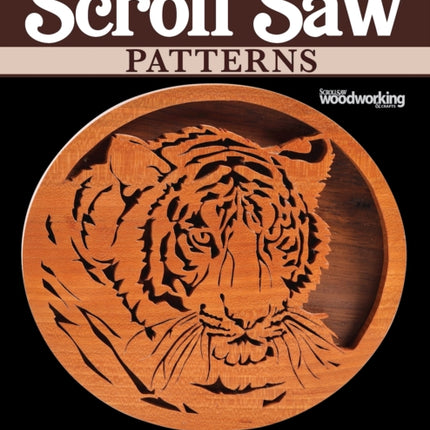 Ultimate Book of Scroll Saw Patterns: Over 200 Designs for Appliques, Ornaments, Wall Art & More