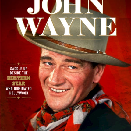 Story of John Wayne