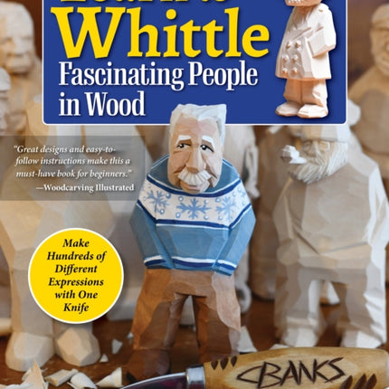 Learn to Whittle Fascinating People in Wood