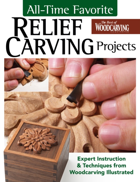 AllTime Favorite Relief Carving Projects