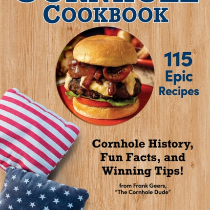 Official Cornhole Cookbook