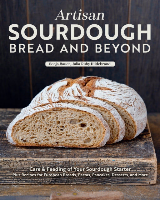 Complete Beginners Guide to Sourdough