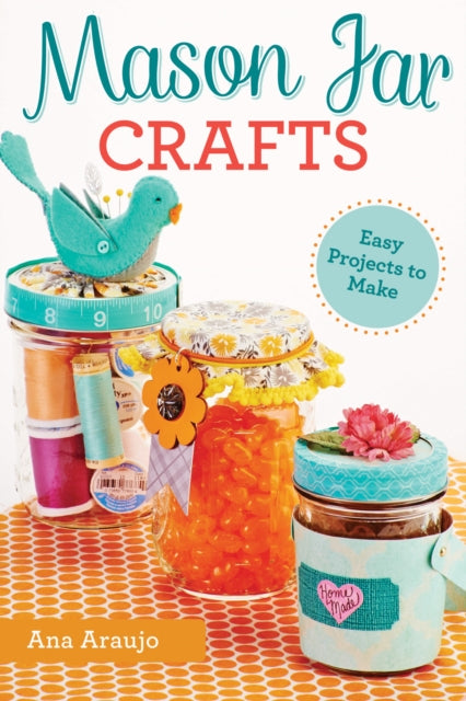 Mason Jar Crafts