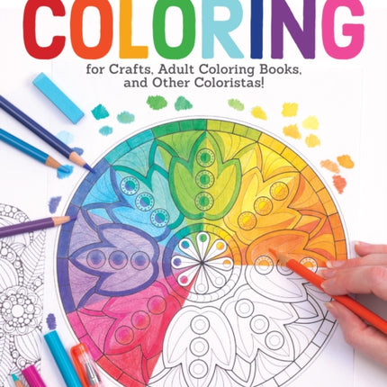 New Guide to Coloring for Crafts Adult Coloring