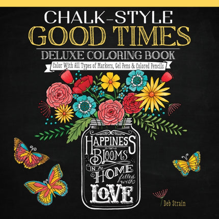 ChalkStyle Good Times Deluxe Coloring Book