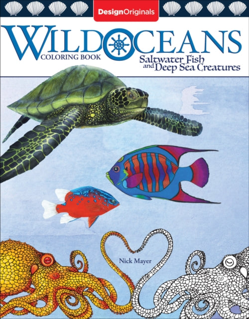 Wild Oceans Coloring Book: Saltwater Fish and Deep Sea Creatures