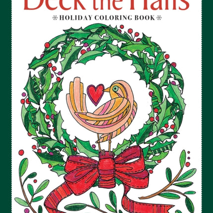 Deck the Halls Holiday Coloring Book