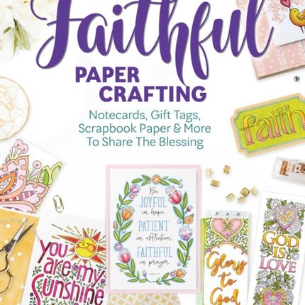 Faithful Papercrafting