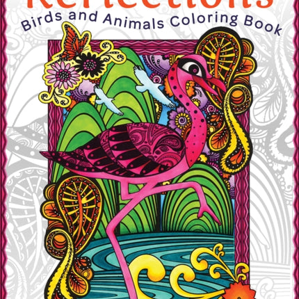 Reflections: Birds and Animals Coloring Book