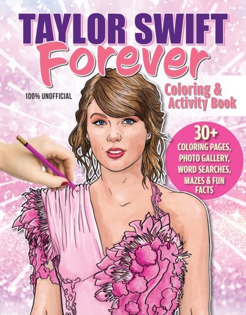 Taylor Swift Forever Coloring  Activity Book