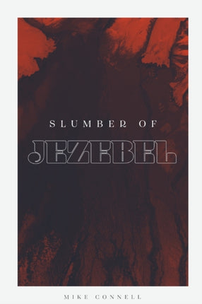 Slumber of Jezebel