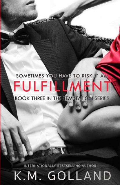 Fulfillment: (Book 3 in The Temptation Series)