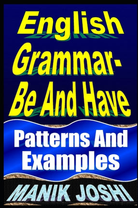 English Grammar Be and Have
