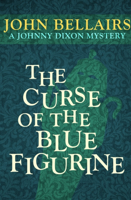 The Curse of the Blue Figurine