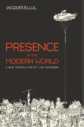 Presence in the Modern World A New Translation