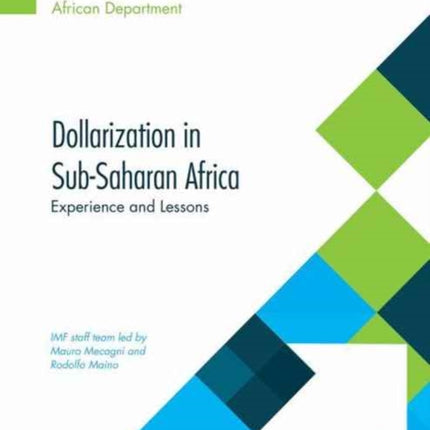 Dollarization in SubSaharan Africa  Experiences and Lessons